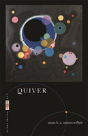 Quiver - Preview