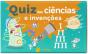 Quiz das Ciências e das Invenções - Preview