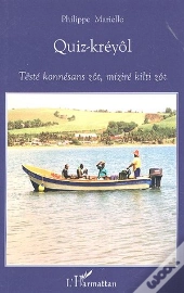 Quiz Kreyol ; Teste Konnesans Zot, Mizire Kilti Zot