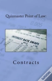 Quizmaster Point Of Law:: Contracts