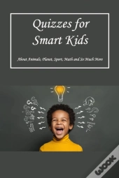 Quizzes For Smart Kids