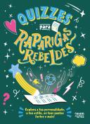 Quizzes para Raparigas Rebeldes