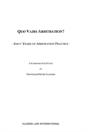 Quo Vadis Arbitration? - Preview