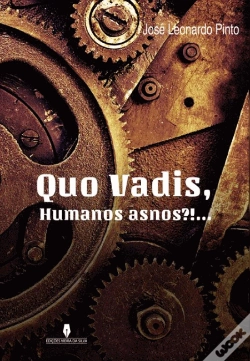 Capa do artigo Quo Vadis, Humanos Asnos?!...