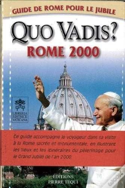 Capa do artigo Quo Vadis ? Rome 2000 : Guide De Rome Pour Le Jubilé