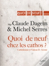 Quoi De Neuf Chez Les Cathos ?