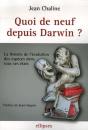 Quoi De Neuf Depuis Darwin ? La Théorie De L'Évolution Des Espèces Dans Tous Ses États - Preview