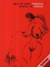 Capa do artigo Quoi De Neuf Federico ? Dessins De Fellini