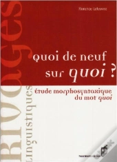 Quoi De Neuf Sur Quoi ? Étude Morphologique Du Mot Quoi