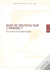 Quoi De Nouveau Sur L'Origine ?