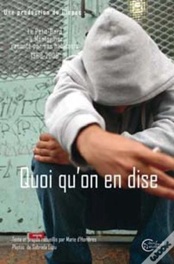 Capa do artigo Quoi Qu'On En Dise ; Histoire Du Quartier Du Petit Bard
