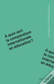 Capa do artigo Quoi Sert La Comparaison Internationale En Éducation ?