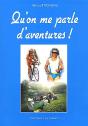 Qu'On Me Parle D'Aventures ! - Preview