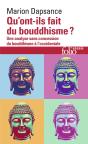 Qu'Ont-Ils Fait Du Bouddhisme ? Une Analyse Sans Concession Du Bouddhisme À L'Occidentale - Preview