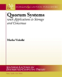 Quorum Systems - Preview