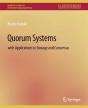 Quorum Systems - Preview