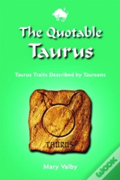 Quotable Taurus