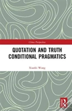 Capa do artigo Quotation And Truth-Conditional Pragmatics
