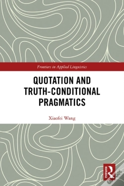 Capa do artigo Quotation And Truth-Conditional Pragmatics