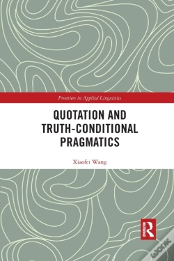 Capa do artigo Quotation And Truth-Conditional Pragmatics