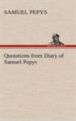 Quotations From Diary Of Samuel Pepys