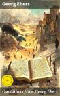 Quotations From Georg Ebers - Preview