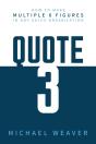 Quote 3: How To Make Multiple 6 Figures In Any Sales Organization - Preview