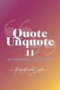 Quote Unquote Ii - Preview