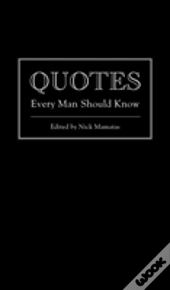 Quotes Every Man Should Know