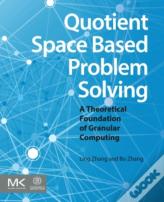 Quotient Space Based Problem Solving