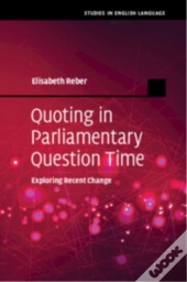 Quoting In Parliamentary Question Time