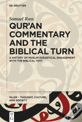 Quran Commentary And The Biblical Turn