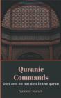 Quranic Commands : Do'S And Do Dont Do'S - Preview