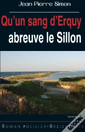 Qu'Un Sang D'Erguy Abreuve Le Sillon