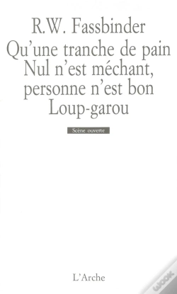 Capa do artigo Qu'Une Tranche De Pain ; Nul N'Est Mechant, Personne N'Est Bon ; Loup-Garou