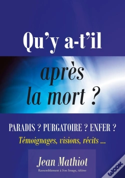 Capa do artigo Qu'Y A-T-Il Après La Mort ? Paradis ? Purgatoire ? Enfer ?