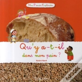 Qu'Y A-T-Il Dans Mon Pain ?