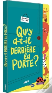 Qu'Y A-T-Il Derrière La Porte ?