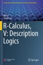 R-Calculus, V: Description Logics - Preview