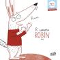 R Comme Robin - Preview
