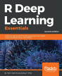 R Deep Learning Essentials - - Preview
