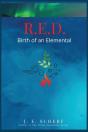 R. E. D. Birth Of An Elemental - Preview