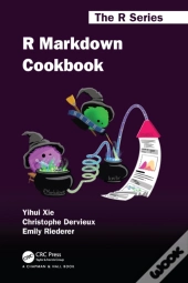 R Markdown Cookbook