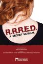 R. R. R. E. D. - A Secret Musical - Preview