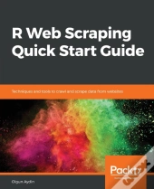 R Web Scraping Quick Start Guide
