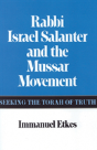 Rabbi Israel Salanter And The Mussar Movement - Preview