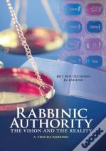 Rabbinic Authority, Volume 1 Volume 1