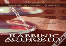 Rabbinic Authority, Volume 3 Volume 3