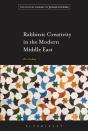Rabbinic Creativity In The Modern Middle East - Preview