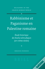 Rabbinisme Et Paganisme En Palestine Romaine